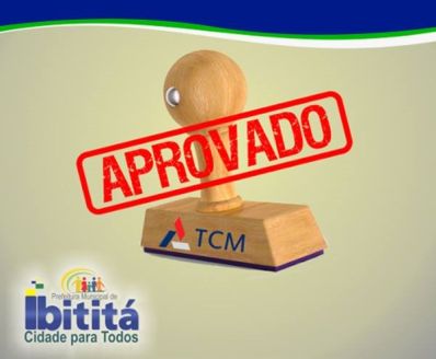 TCM aprova, pelo terceiro ano consecutivo, contas da prefeitura de Ibititá