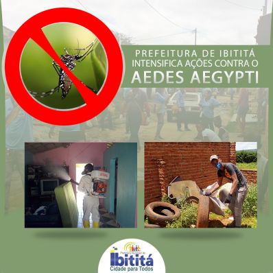 Prefeitura de Ibititá intensifica ações contra o Aedes aegypti 