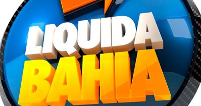 Liquida Bahia vende produtos com até 70% de desconto 