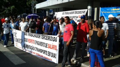 Terceirizados realizam manifestações na capital e no interior 
