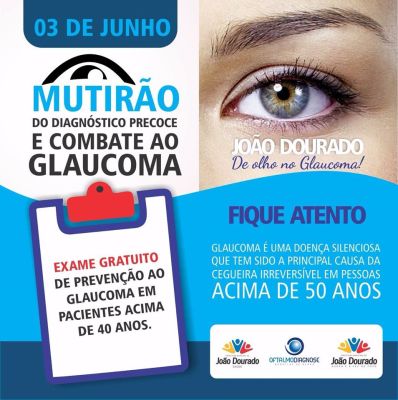 Prefeitura de João Dourado vai realizar mutirão de combate ao glaucoma